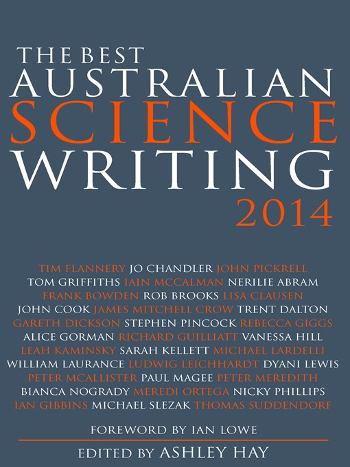 Title details for The Best Australian Science Writing 2014 by Ashley Hay - Available